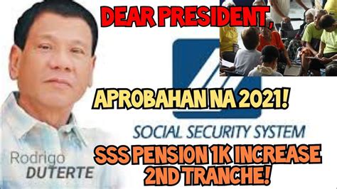 when is the 2nd tranche of sss pension increase|President Duterte approves P1,000 increase in SSS pensioners’ .